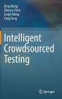 Intelligent Crowdsourced Testing