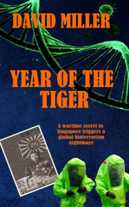 Title: Year of the Tiger, Author: David Miller