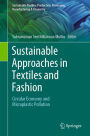 Sustainable Approaches in Textiles and Fashion: Circular Economy and Microplastic Pollution