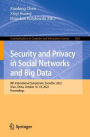 Security and Privacy in Social Networks and Big Data: 8th International Symposium, SocialSec 2022, Xi'an, China, October 16-18, 2022, Proceedings