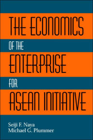 Title: The Economics of the Enterprise for ASEAN Initiative, Author: Seiji F. Naya