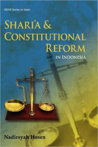 Shari'A and Constitutional Reform in Indonesi