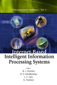 Title: Internet-based Intelligent Information Processing Systems, Author: Graziella Tonfoni