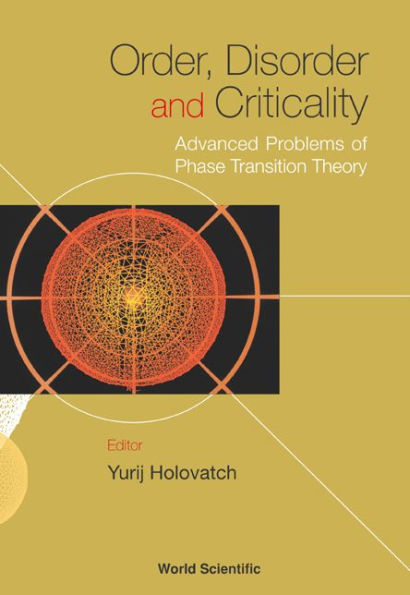 Order, Disorder, And Criticality: Advanced Problems Of Phase Transition Theory