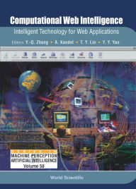 Title: Computational Web Intelligence: Intelligent Technology For Web Applications, Author: Yan-qing Zhang
