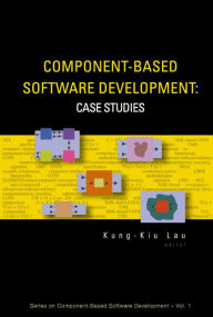 Title: Component-based Software Development: Case Studies, Author: Kung-kiu Lau