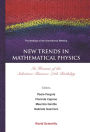 New Trends In Mathematical Physics: In Honour Of The Salvatore Rionero 70th Birthday - Proceedings Of The International Meeting