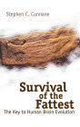 Survival of the Fattest: The Key to Human Brain Evolution