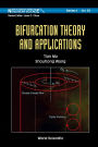 Bifurcation Theory And Applications