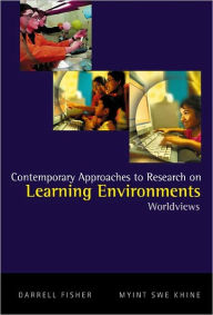 Title: Contemporary Approaches To Research On Learning Environments: Worldviews, Author: Darrell Fisher