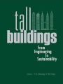 Tall Buildings: From Engineering To Sustainability
