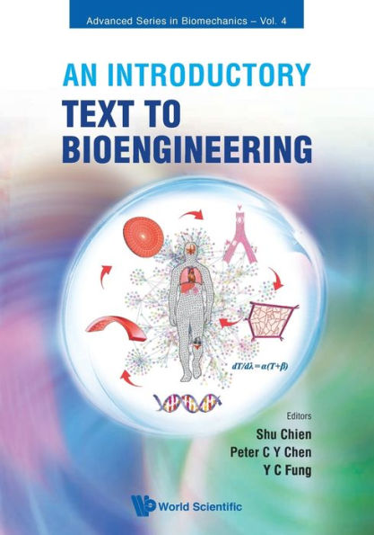 An Introductory Text To Bioengineering / Edition 2