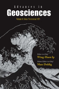 Title: Advances In Geosciences - Volume 8: Solar Terrestrial (St), Author: Marc Duldig