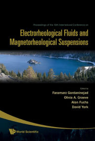 Title: Electrorheological Fluids And Magnetorheological Suspensions - Proceedings Of The 10th International Conference On Ermr 2006, Author: Faramarz Gordaninejad