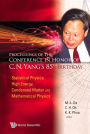 Proceedings Of The Conference In Honor Of C N Yang's 85th Birthday: Statistical Physics, High Energy, Condensed Matter And Mathematical Physics
