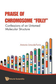Title: Praise Of Chromosome 