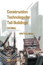 Construction Technology For Tall Buildings (3rd Edition) / Edition 3