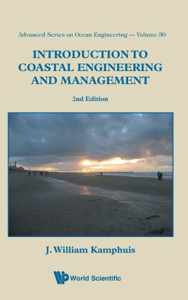 Introduction To Coastal Engineering And Management (2nd Edition) / Edition 2