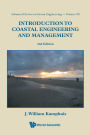 Introduction to Coastal Engineering and Management (2nd Edition) / Edition 2