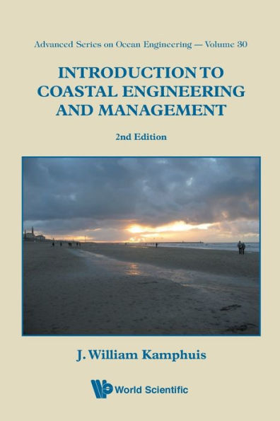 Introduction To Coastal Engineering And Management (2nd Edition) / Edition 2