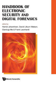 Title: Handbook Of Electronic Security And Digital Forensics, Author: Hamid Jahankhani