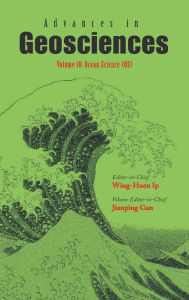 Title: Advances In Geosciences - Volume 18: Ocean Science (Os), Author: Jianping Gan