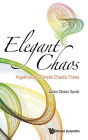 Elegant Chaos: Algebraically Simple Chaotic Flows