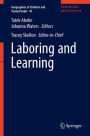Laboring and Learning