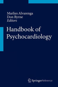 Title: Handbook of Psychocardiology, Author: Marlies E. Alvarenga