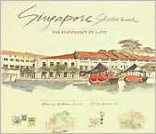 Singapore Sketchbook: The Restoration of a City
