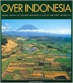 Over Indonesia: Aerial Views of the Archipelago