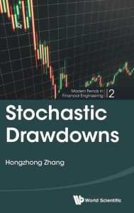 Title: Stochastic Drawdowns, Author: Hongzhong Zhang