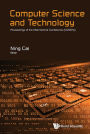Computer Science And Technology - Proceedings Of The International Conference (Cst2016)