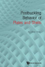 Postbuckling Behavior Of Plates And Shells