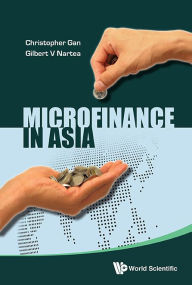 Title: Microfinance In Asia, Author: Christopher E C Gan