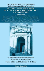 Title: International Seminars On Nuclear War And Planetary Emergencies - 48th Session: The Role Of Science In The Third Millennium, Author: Richard C Ragaini