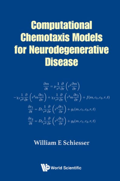 COMPUTATIONAL CHEMOTAXIS MODELS NEURODEGENERATIVE DISEASE