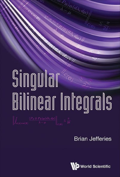 SINGULAR BILINEAR INTEGRALS