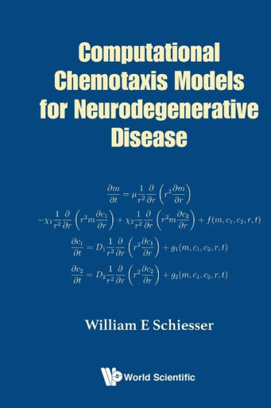 Computational Chemotaxis Models For Neurodegenerative Disease