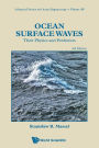 Ocean Surface Waves: Their Physics And Prediction (Third Edition)