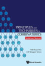 PRINCIPLES AND TECHNIQUES IN COMBINATORICS: SOLUTIONS MANUAL: Solutions Manual