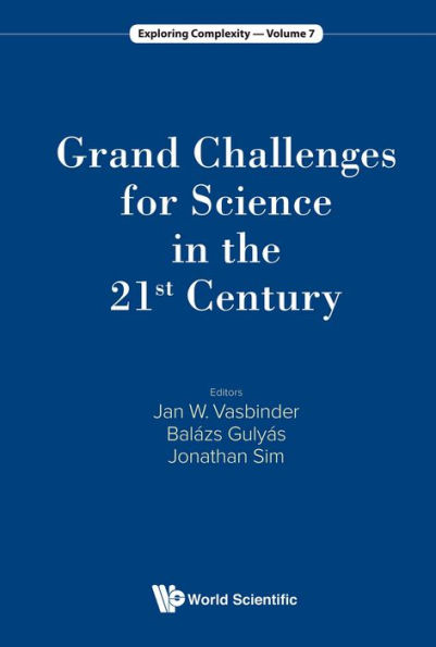 GRAND CHALLENGES FOR SCIENCE IN THE 21ST CENTURY