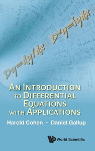Title: An Introduction To Differential Equations With Applications, Author: Harold Cohen