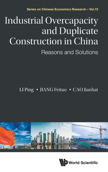 Industrial Overcapacity And Duplicate Construction In China: Reasons And Solutions