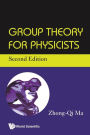 Group Theory For Physicists (Second Edition)