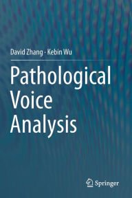 Title: Pathological Voice Analysis, Author: David Zhang