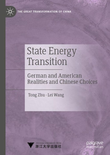 State Energy Transition: German and American Realities and Chinese Choices