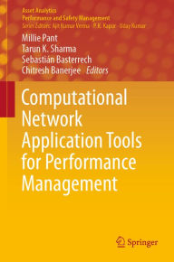 Title: Computational Network Application Tools for Performance Management, Author: Millie Pant
