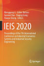 IEIS 2020: Proceedings of the 7th International Conference on Industrial Economics Systems and Industrial Security Engineering