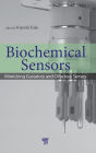 Biochemical Sensors: Mimicking Gustatory and Olfactory Senses / Edition 1